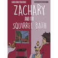 Zachary and the Squirrel Bath