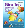 Giraffes Can't Swim, Can They?: Water Safety