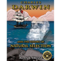 Charles Darwin and the Theory of Natural Selection