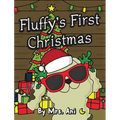 Fluffy's First Christmas