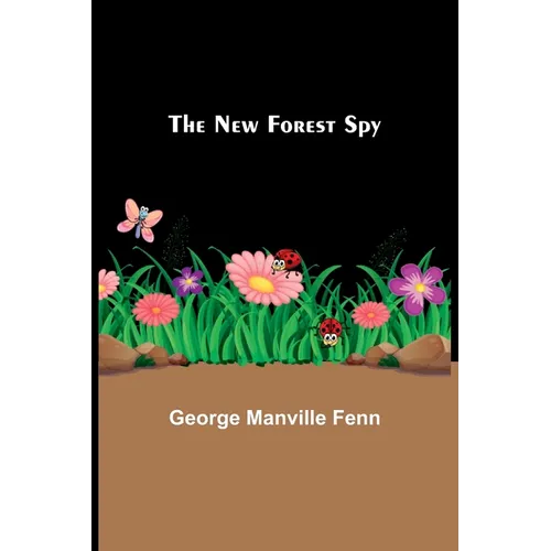 The New Forest Spy