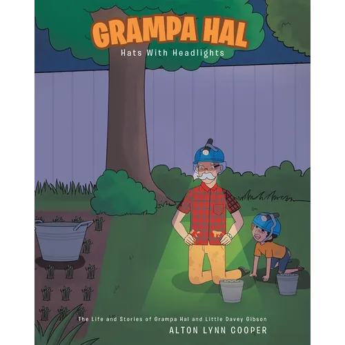 Grampa Hal Hats With Headlights