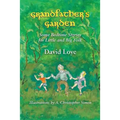 Grandfather's Garden: Some Bedtime Stories for Little and Big Folk