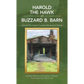 Harold the Hawk at Buzzard B. Barn: Harold the Hawk Cousins Adventure Series