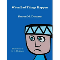 When Bad Things Happen