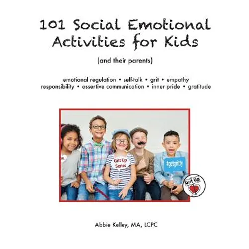 101 Social Emotional Activities for Kids