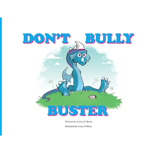 Don't Bully Buster