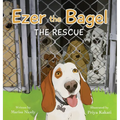 Ezer the Bagel: The Rescue