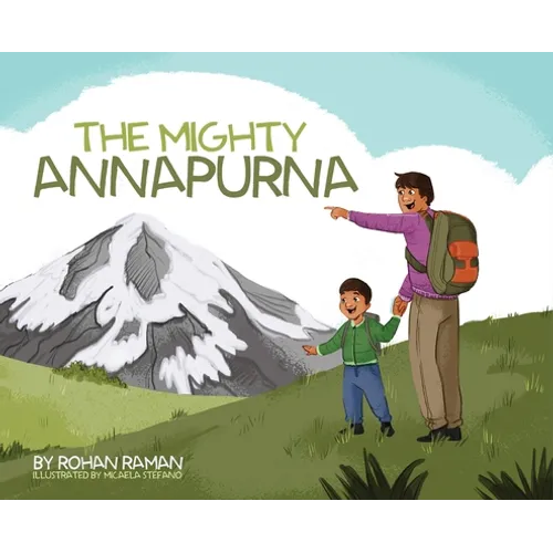 The Mighty Annapurna - Illustrated book about the Himalayan mountain range seen through a child's eye