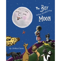 The Boy Who Loved the Moon