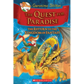 The Quest for Paradise (Geronimo Stilton and the Kingdom of Fantasy #2: The Return to the Kingdom of Fantasy)