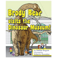 Brody Bear Visits the Dinosaur Museum!