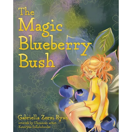 The Magic Blueberry Bush