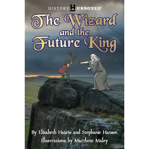 The Wizard and the Future King