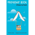 Friendship Book: All about my friends