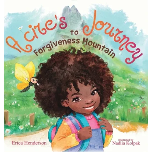 Acire's Journey to Forgiveness Mountain