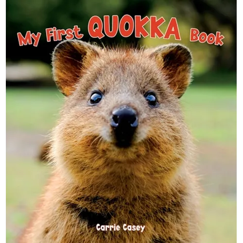 My First Quokka Book: An Animal Book for Young Children