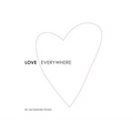 Love Everywhere
