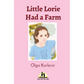 Little Lorie Had a Farm