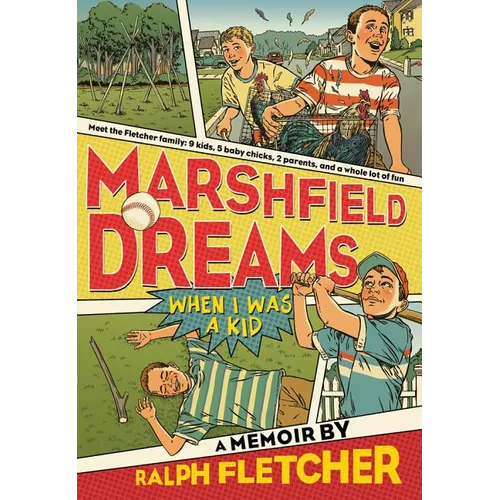 Marshfield Dreams: When I Was a Kid
