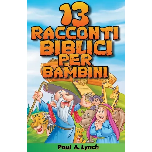 13 racconti biblici per bambini