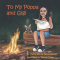 To My Poppa and Gigi