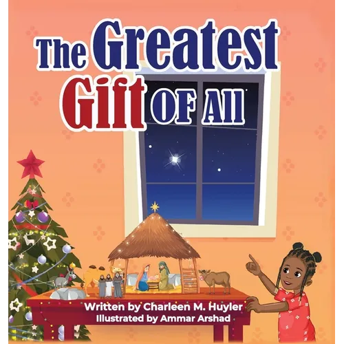 The Greatest Gift Of All