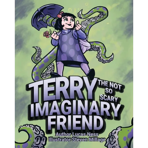 Terry The not so Scary Imaginary Friend