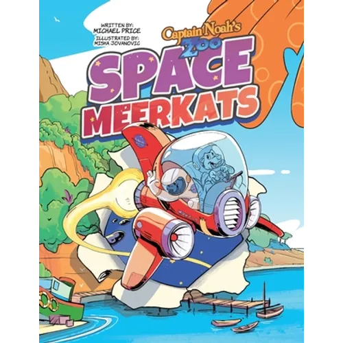Captain Noah's Zoo: Space Meerkats