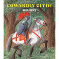 Cowardly Clyde