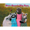 Boo-Bear's Big Day: A Hope Filled Story About Brain Cancer