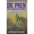 Dr. Pren and the Secret of the Formula
