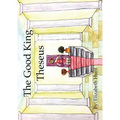 The Good King Theseus