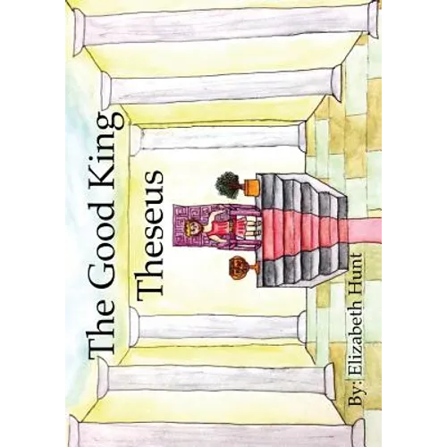 The Good King Theseus