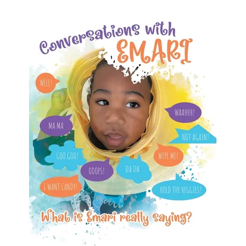 Conversations With Emari: What is Emari really saying?