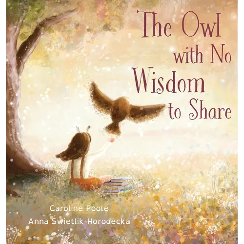 The Owl with No Wisdom to Share
