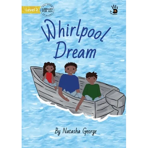 Whirlpool Dream - Our Yarning