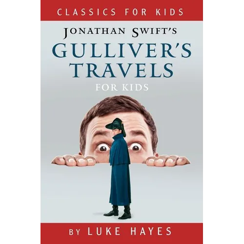 Gulliver's Travels for Kids