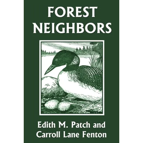 Forest Neighbors (Yesterday's Classics)