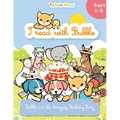 Bubble and the Amazing Birthday Party: I read with Bubble