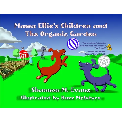 Mama Ellie's Children and the Organic Garden