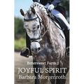 Bittersweet Farm 2: Joyful Spirit