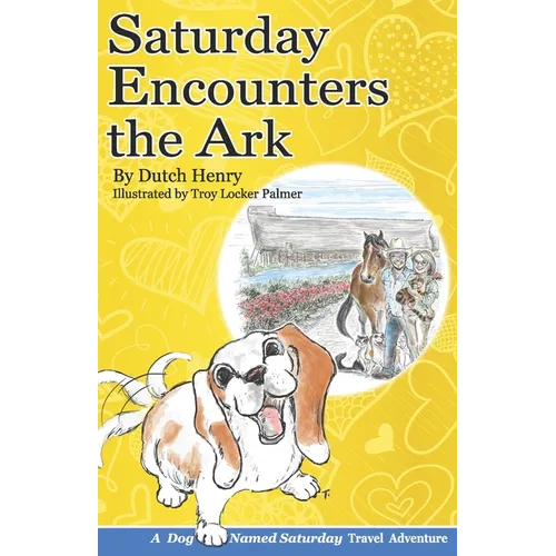 Saturday Encounters the Ark