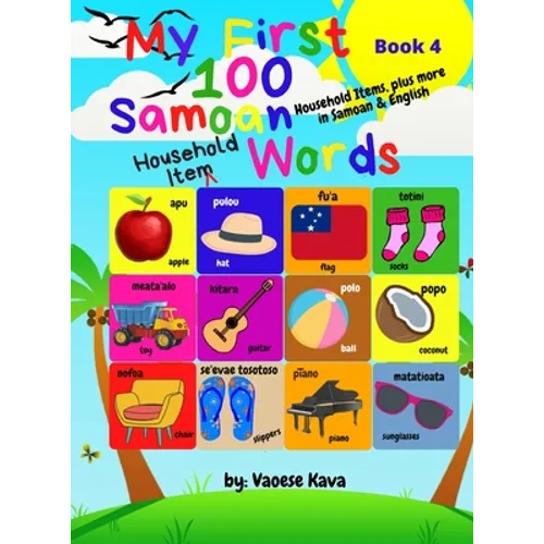 My First 100 Samoan Household Item Words - Book 4