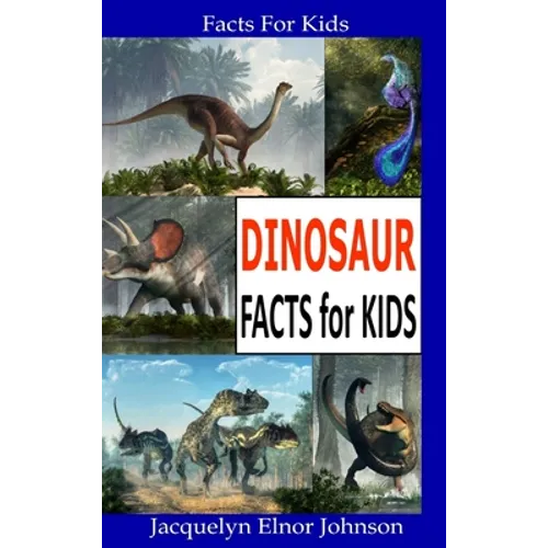 Dinosaur Facts for Kids