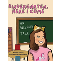 Kindergarten, Here I Come!