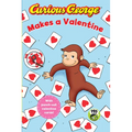 Curious George Makes a Valentine (Cgtv Reader)