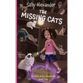 The Missing Cats: A Caitlin & Rio Adventure