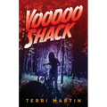 Voodoo Shack: A Michigan Mystery