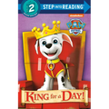 King for a Day! (Paw Patrol)